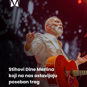 𝐒𝐭𝐢𝐡𝐨𝐯𝐢 𝐃𝐢𝐧𝐞 𝐌𝐞𝐫𝐥𝐢𝐧𝐚 𝐝𝐞𝐜𝐞𝐧𝐢𝐣𝐚𝐦𝐚 𝐩𝐫𝐨𝐧𝐚𝐥𝐚𝐳𝐞 𝐩𝐮𝐭 𝐝𝐨 𝐧𝐚𝐬.✨🎶 Neki nas vrate u pro&scaron;lost, neki nas podsjete na nekoga, a neki kao da su napisani ba&scaron; za trenutak koji upravo živimo.

Zato smo izdvojili nekoliko stihova koji su na nas ostavili 𝐩𝐨𝐬𝐞𝐛𝐚𝐧 𝐭𝐫𝐚𝐠!❤️

A sada želimo da čujemo tebe&hellip; 𝐊𝐨𝐣𝐢 𝐬𝐭𝐢𝐡 𝐃𝐢𝐧𝐞 𝐌𝐞𝐫𝐥𝐢𝐧𝐚 𝐳𝐚𝐮𝐯𝐢𝐣𝐞𝐤 𝐧𝐨𝐬𝐢𝐬̌ 𝐬 𝐬𝐨𝐛𝐨𝐦?😍🙌🏼

#dinomerlin #dinomerlinofficial #svijetmagaze