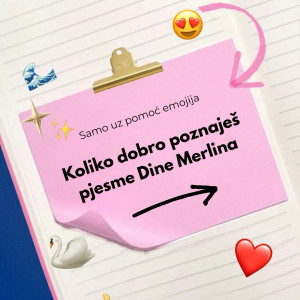 Koliko dobro poznaje&scaron; pjesme 𝐃𝐢𝐧𝐞 𝐌𝐞𝐫𝐥𝐢𝐧𝐚? 🎶

Neke od dobro poznatih stihova sakrili smo iza emojija 👀 

Pogledaj slajdove, prepoznaj pjesme i napi&scaron;i svoje odgovore u komentarima ✍️

Da vidimo ko na prvu prepoznaje stihove Dine Merlina&hellip; a ko će se trebati malo podsjetiti 😉

Čekamo vas u komentarima! ✨

#dinomerlin #dinomerlinofficial #svijetmagaze