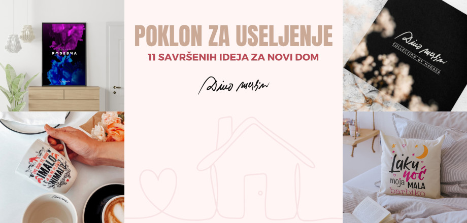 Poklon za useljenje: 11 savršenih ideja za novi dom