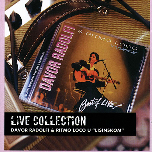 Omot CD-a "Best Of Live" s koncerta Davora Radolfija & Ritmo Loco iz Lisinskog s umjetnikom na pozornici s gitarom.