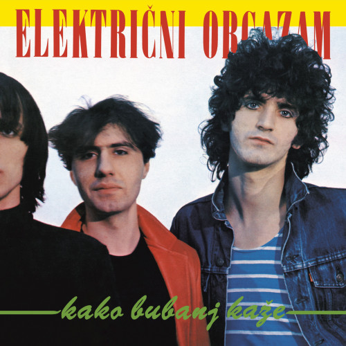 Omot albuma "Kako bubanj kaže" čuvenog beogradskog new wave sastava "Električni orgazam" čije likovno oblikovanje potpisuje Darko Kujundžić.