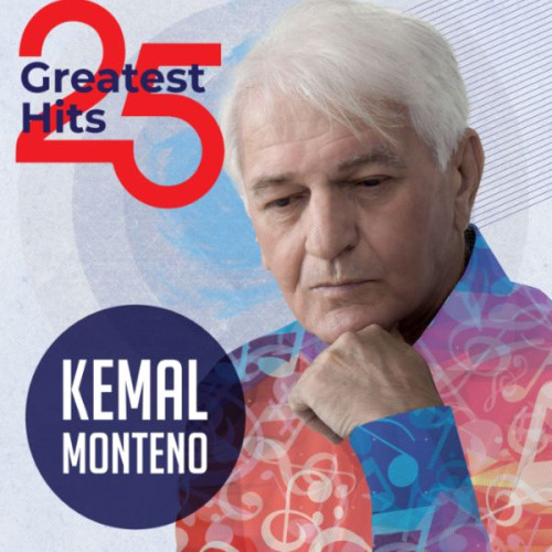 Omot ploče Kemal Montena 25 Greatest Hits s umjetnikom na plavoj pozadini.