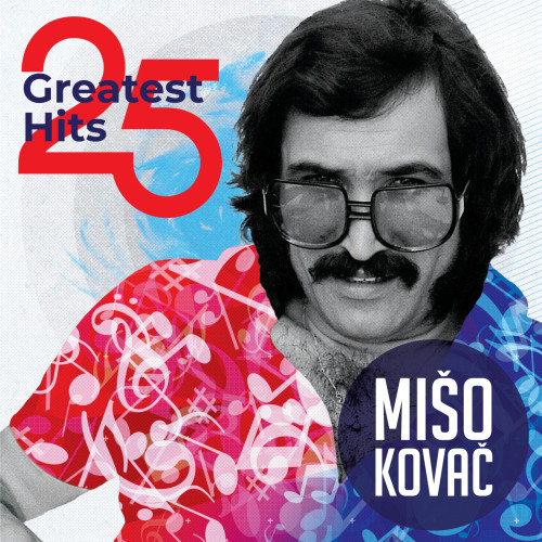 Omot kompilacijskog albuma "25 Greatest Hits" poznatog hrvatskog pjevača Miše Kovača čije grafičko rješenje potpisuje Iva Vianello (Črčke) na osnovu fotografija iz arhive Croatia Recordsa.