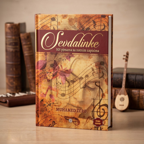 "Sevdalinke - 505 pjesama sa notnim zapisima" autor Muhamed Žero na bijeloj podlozi.